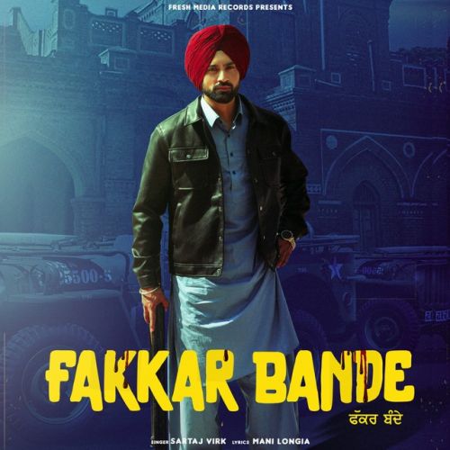 Fakkar Bande Sartaj Virk Mp3 Song Free Download