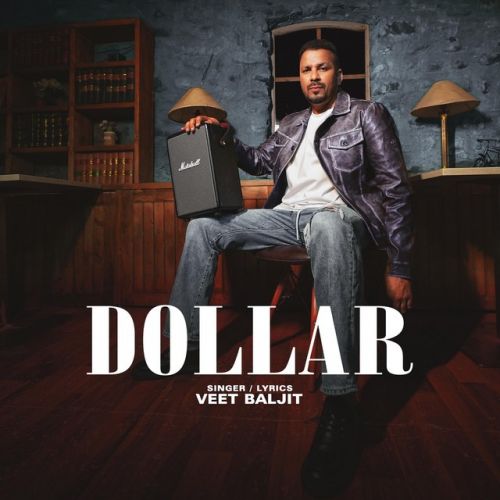 Dollar Veet Baljit Mp3 Song Free Download