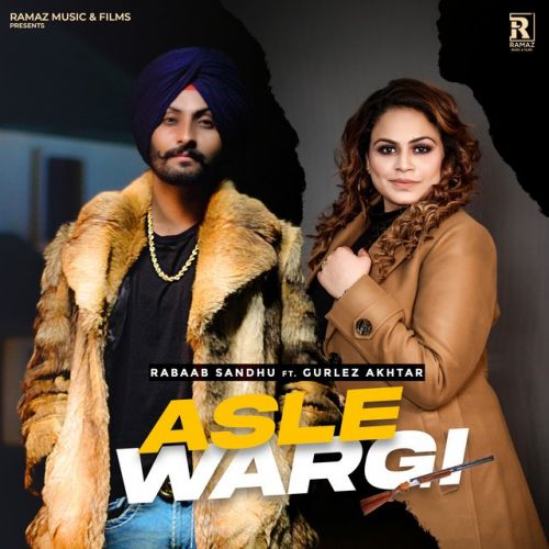 Asle Wargi Rabaab Sandhu Mp3 Song Free Download