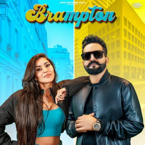 Brampton Jaggi Bathinde Wala Mp3 Song Free Download