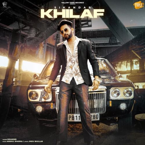 Khilaf Sikandar Mp3 Song Free Download