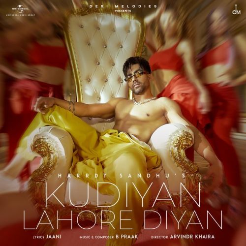 Kudiyan Lahore Diyan Harrdy Sandhu Mp3 Song Free Download