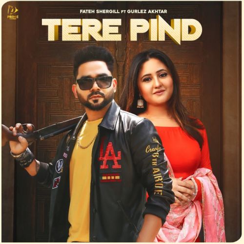 Tere Pind Fateh Shergill Mp3 Song Free Download