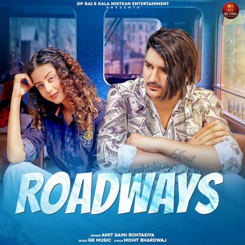 Roadways Amit Saini Rohtakiya Mp3 Song Free Download