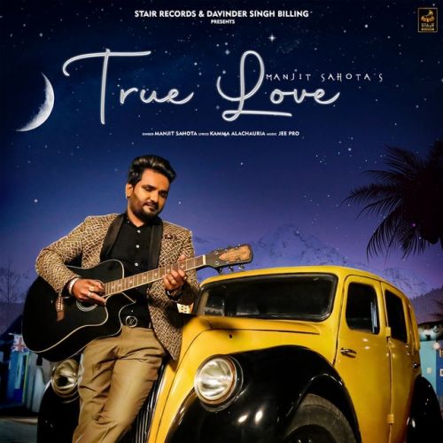 Ture Love Manjit Sahota Mp3 Song Free Download