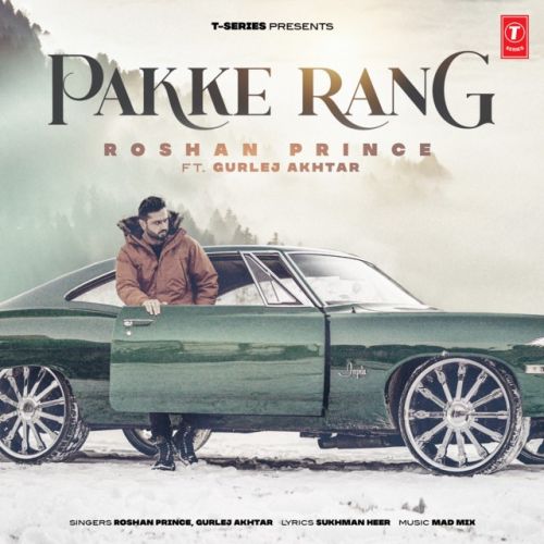 Pakke Rang Roshan Prince Mp3 Song Free Download