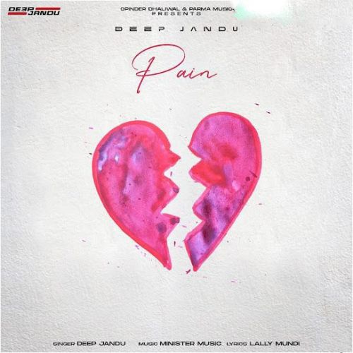 Pain Deep Jandu Mp3 Song Free Download