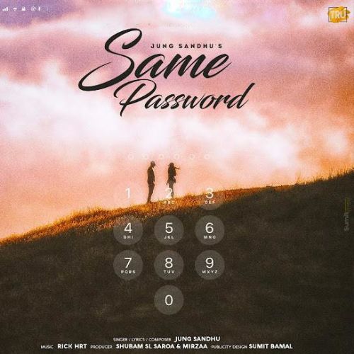 Same Password Jung Sandhu Mp3 Song Free Download