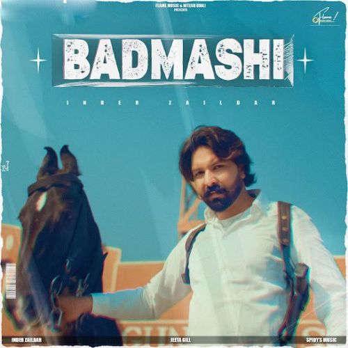 Badmashi Inder Zaildar Mp3 Song Free Download