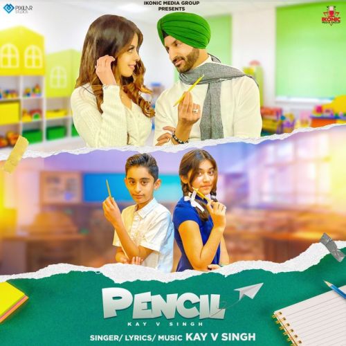 Pencil Kay V Singh Mp3 Song Free Download