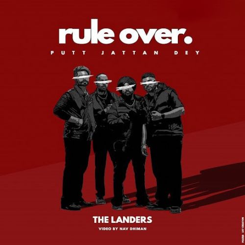 Rule Over (Putt Jattan Dey) The Landers Mp3 Song Free Download