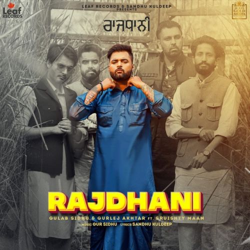 Rajdhani Gulab Sidhu Mp3 Song Free Download