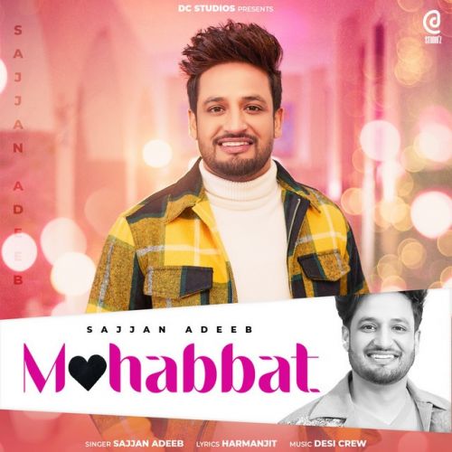 Mohabbat Sajjan Adeeb Mp3 Song Free Download