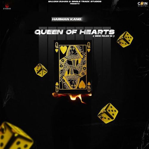 Queen of Hearts (Begi Paan Di) Harman Kang Mp3 Song Free Download