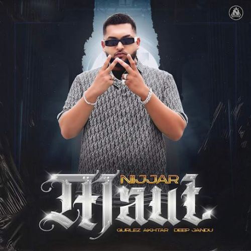 Maut Nijjar, Gurlez Akhtar Mp3 Song Free Download