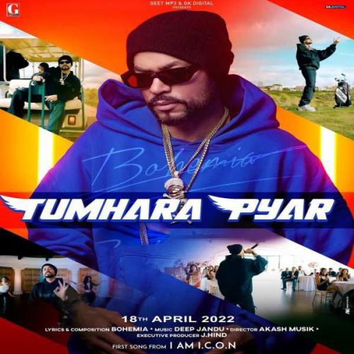 Tumhara Pyar Bohemia Mp3 Song Free Download