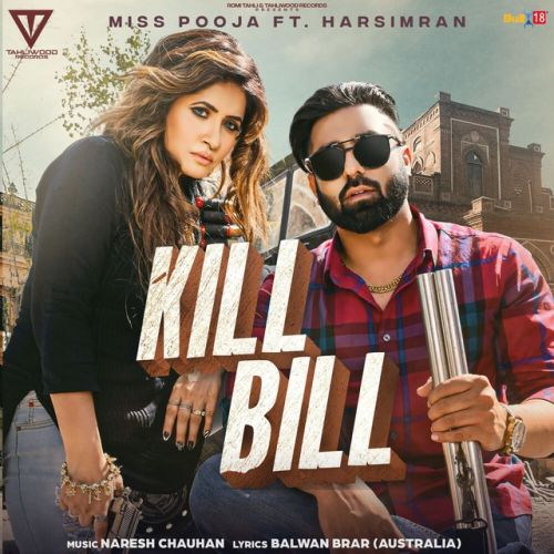 Kill Bill Miss Pooja Mp3 Song Free Download