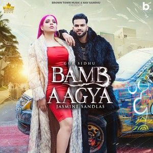 Bamb Aagya Gur Sidhu, Jasmine Sandlas Mp3 Song Free Download