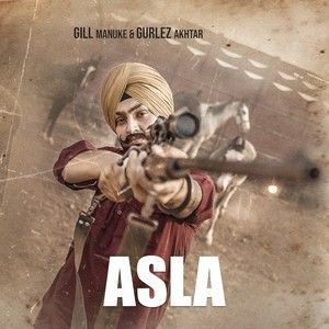 Asla Gill Manuke Mp3 Song Free Download