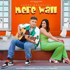Mere Wall Karan Randhawa Mp3 Song Free Download