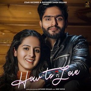 How To Love Jatinder Dhiman Mp3 Song Free Download