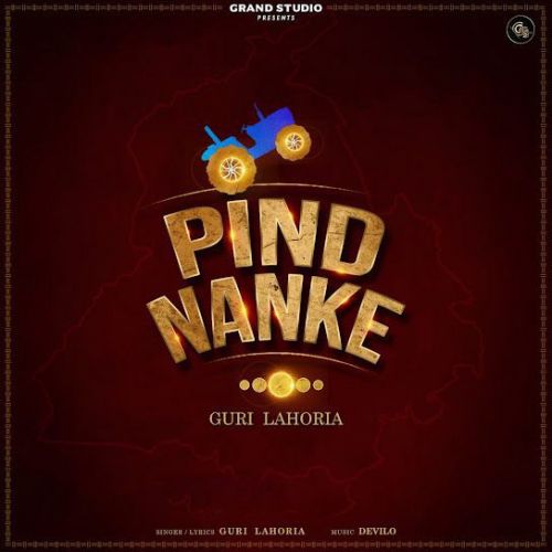 Pind Nanke Guri Lahoria Mp3 Song Free Download