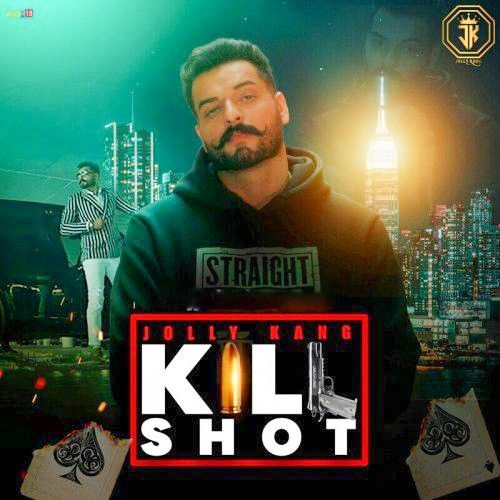 Kill Shot Jolly Kang Mp3 Song Free Download