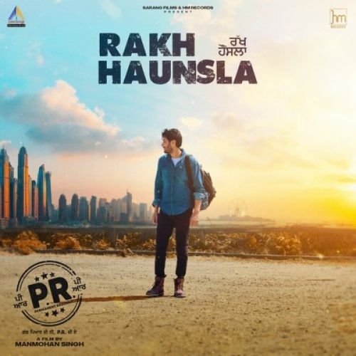 Rakh Haunsla Harbhajan Mann Mp3 Song Free Download