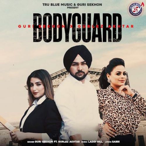 Bodyguard Guri Sekhon Mp3 Song Free Download