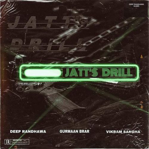 Jatt-S DRill Deep Randhawa Mp3 Song Free Download