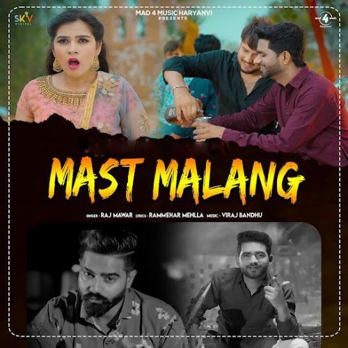 Mast Malang Raj Mawar Mp3 Song Free Download