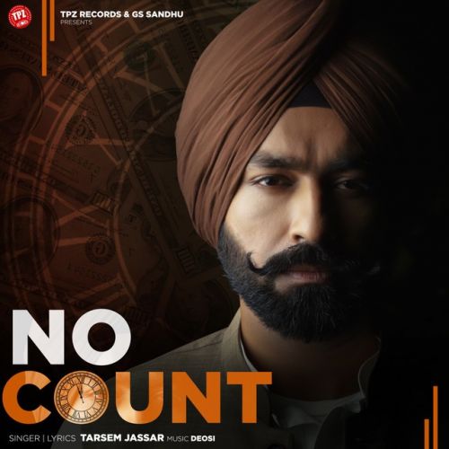 No Count Tarsem Jassar Mp3 Song Free Download