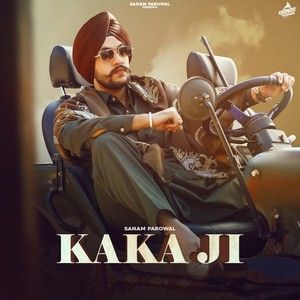 Kaka Ji Sanam Parowal Mp3 Song Free Download