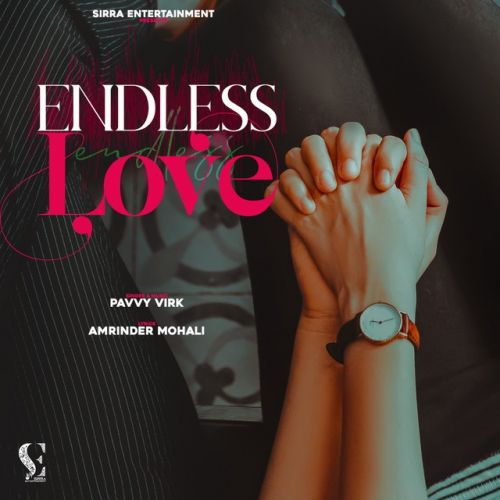 Endless Love Pavvy Virk Mp3 Song Free Download