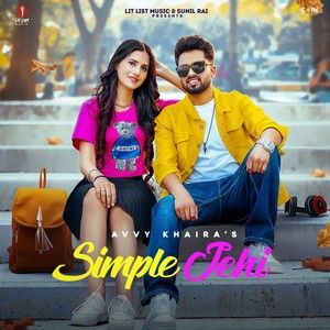 Simple Jehi Avvy Khaira Mp3 Song Free Download
