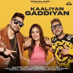 Kaaliyan Gaddiyan Mann Singh Mp3 Song Free Download