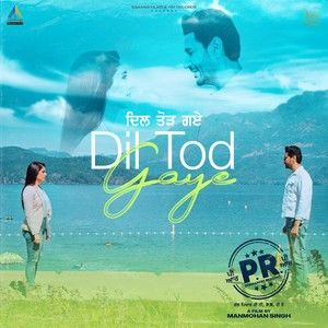 Dil Tod Gaye Harbhajan Mann Mp3 Song Free Download