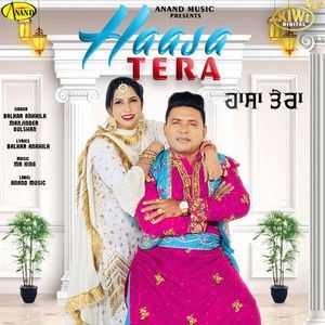 Haasa Tera Balkar Ankhila, Manjinder Gulshan Mp3 Song Free Download
