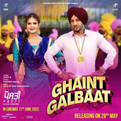 Ghaint Galbaat Jazzy B Mp3 Song Free Download