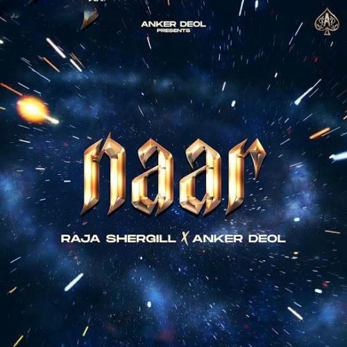 Naar Raja Shergill Mp3 Song Free Download