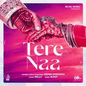 Tere Naa Inder Dosanjh Mp3 Song Free Download