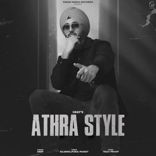 Athra Style Deep Mp3 Song Free Download