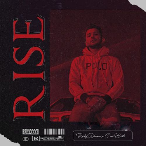 Rise Ricky Dhiman Mp3 Song Free Download