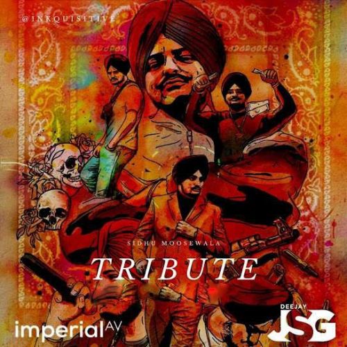 RIP Sidhu Tribute Deejay JSG Mp3 Song Free Download