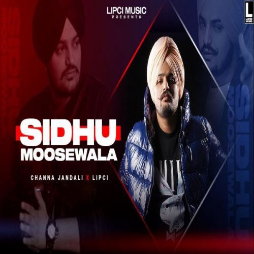 Tribute To Sidhu Moosewala Channa Jandali Mp3 Song Free Download