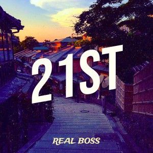 21st Real Boss Mp3 Song Free Download