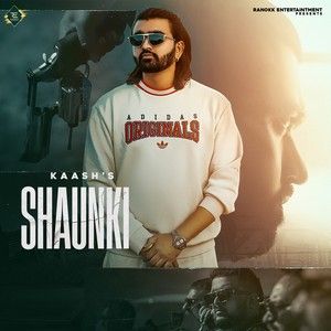 Shaunki Kaash Mp3 Song Free Download