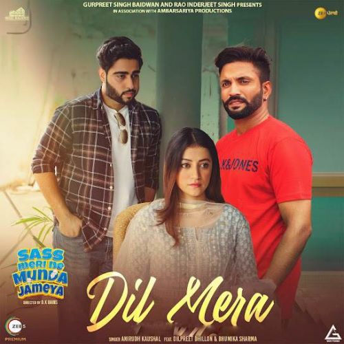 Dil Mera Anirudh Kaushal Mp3 Song Free Download