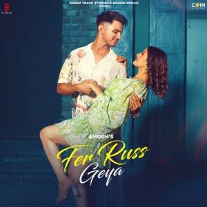 Fer Russ Geya Amogh Mp3 Song Free Download