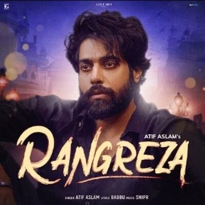 Rangreza Atif Aslam Mp3 Song Free Download